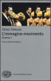 L'immagine-movimento. Cinema. 1.